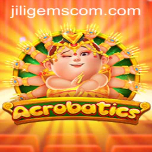 The Exciting World of Acrobatics: An Introduction to the Game and the Buzz Around JILIGems