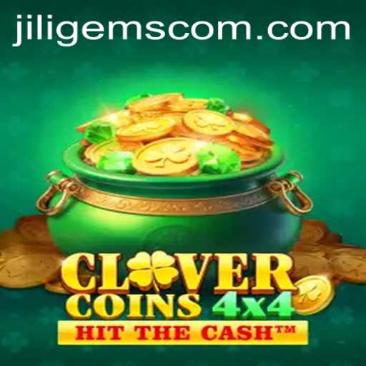 Discover the Thrilling World of CloverCoins4x4 and the JILIGems Phenomenon