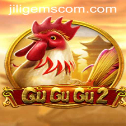 Unveiling the Exciting World of GuGuGu2: A Journey with JILIGems