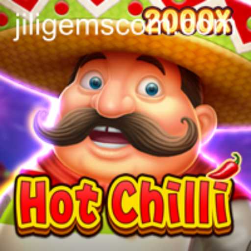 HotChilli: A Spicy Adventure with JILIGems