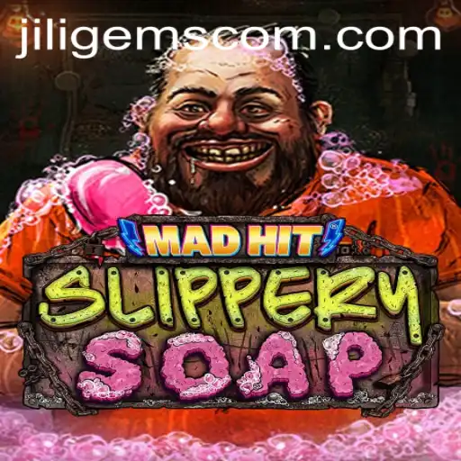 MadHitSlipperySoap: Discover the Excitement of JILIGems